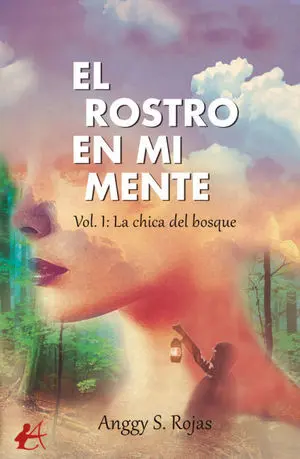 ROSTRO DE MI MENTE:LA CHICA DEL BOSQUE