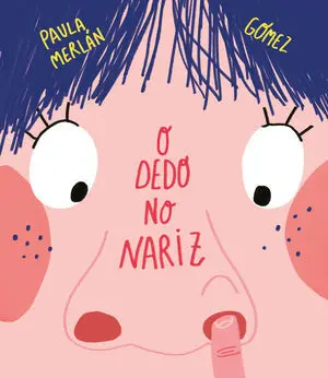 O Dedo no Nariz