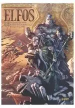 ELFOS 17: UNA GUERRA, TRES CORONAS; EL CAMINO DE LOS ZUL KASSAI; EL REFUGIO DE L