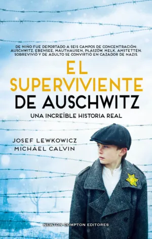 EL SUPERVIVIENTE DE AUSCHWITZ EL SUPERVIVIENTE DE AUSCHWITZ