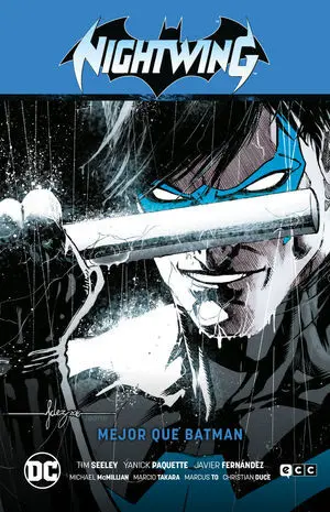 NIGHTWING VOL. 1: MEJOR QUE BATMAN (RENACIMIENTO PARTE 1)