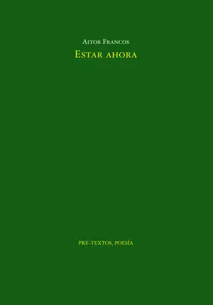 ESTAR AHORA