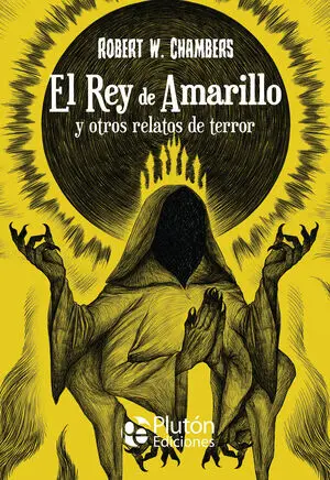 REY DE AMARILLO Y OTROS RELATOS DE TERROR, EL