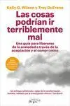 LAS COSAS PODRIAN IR TERRIBLEMENTE MAL
