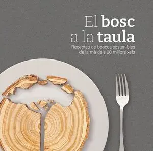 BOSC A LA TAULA, EL