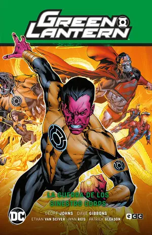 LA GUERRA DE LOS SINESTRO CORPS (GL SAGA ? LA GUERRA DE LOS SINESTRO CORPS PARTE