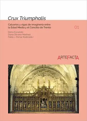 CRUX TRIUMPHALIS CALVARIOS Y VIGAS DE INGENIERIA ENTRE EDAD