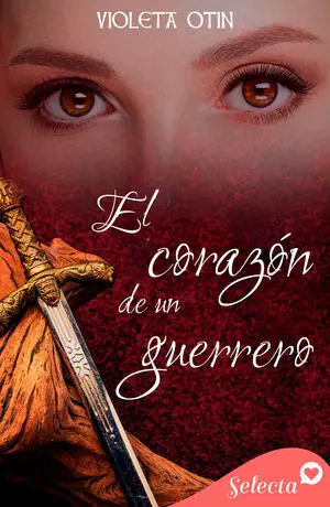 EL CORAZÓN DE UN GUERRERO
