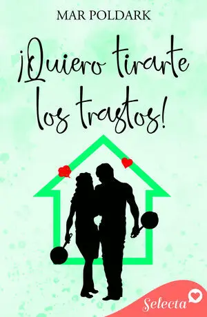 ¡QUIERO TIRARTE LOS TRASTOS!