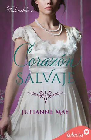 CORAZÓN SALVAJE (SELECTA) (INDOMABLES 2)