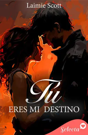 TÚ ERES MI DESTINO