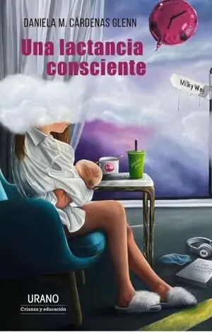 UNA LACTANCIA CONSCIENTE