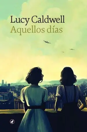 AQUELLOS DÍAS