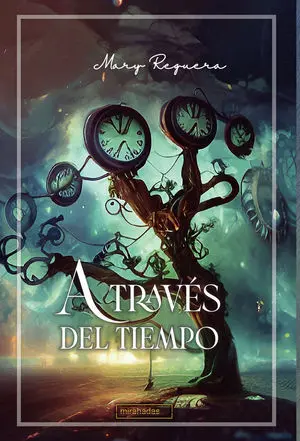 A TRAVÉS DEL TIEMPO