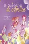 Un Camino Lleno de Estrellas