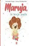 MARUJA, LA BRUJA POETA MARUJA, LA BRUJA POETA