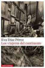 LOS VIAJEROS DEL CONTINENTE