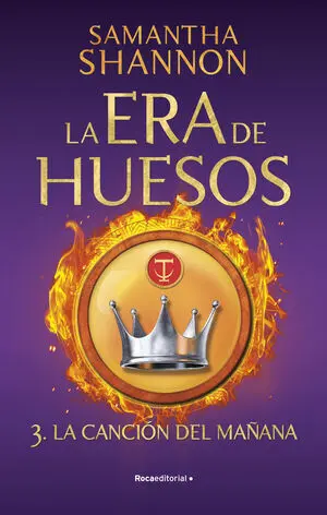 LA CANCIÓN DEL MAÑANA. LA ERA DE HUESOS 3