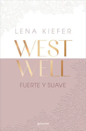 FUERTE Y SUAVE (WESTWELL 1) FUERTE Y SUAVE (WESTWELL 1)