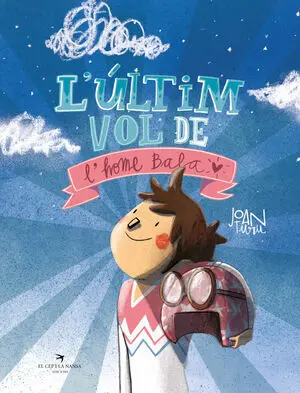 ULTIM VOL DE L´HOME BALA, L´