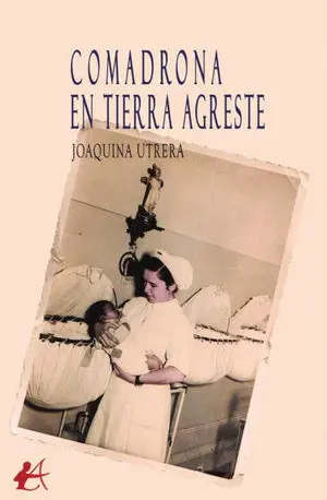 COMADRONA EN TIERRA AGRESTE