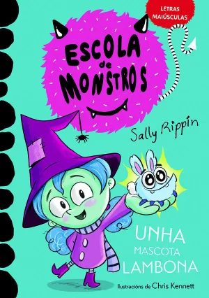 ESCOLA DE MONSTROS 1 - UNHA MASCOTA LAMBONA