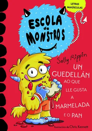 ESCOLA DE MONSTROS 2. UN GUEDELLÁN AO QUE LLE GUSTA A MARMEL