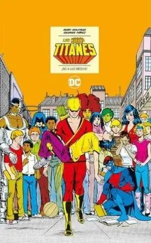 LOS NUEVOS TITANES: NO A LAS DROGAS (DC ICONS)