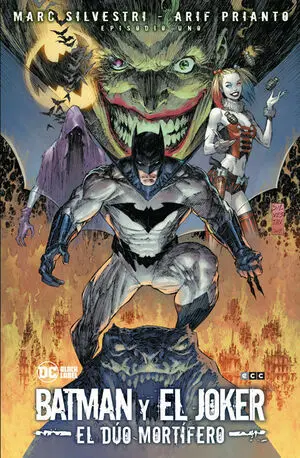 BATMAN Y EL JOKER EL DUO MORTIFERO N 01