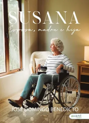 SUSANA: ESPOSA, MADRE E HIJA