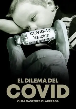 EL DILEMA DEL COVID EL DILEMA DEL COVID