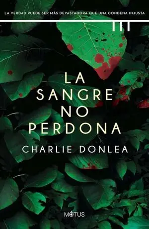 LA SANGRE NO PERDONA