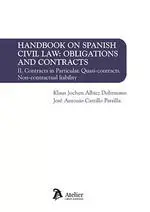 HANDBOOK ON SPANISH CIVIL LAW OBLIGATIONS AND CONTRACTS VOLUME II
