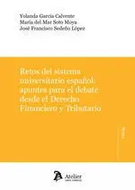 RETOS DEL SISTEMA UNIVERSITARIO ESPAÃOL APUNTES PARA EL DEBATE DESDE E