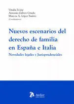 NUEVOS ESCENARIOS DEL DERECHO DE FAMILIA EN ESPAÃA E ITALIA