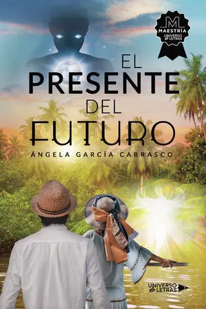 EL PRESENTE DEL FUTURO