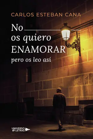 NO OS QUIERO ENAMORAR PERO OS LEO ASÍ