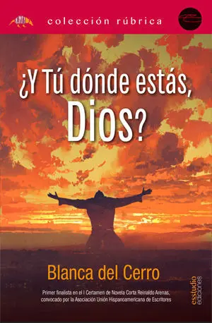 ¿Y TÚ DÓNDE ESTÁS, DIOS?