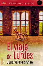 EL VIAJE DE LURDES