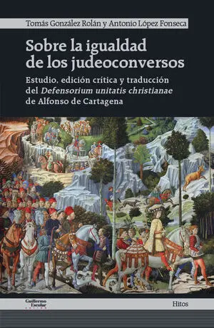 SOBRE LA IGUALDAD DE LOS JUDEOCONVERSOS SOBRE LA IGUALDAD DE LOS JUDEOCONVERSOS
