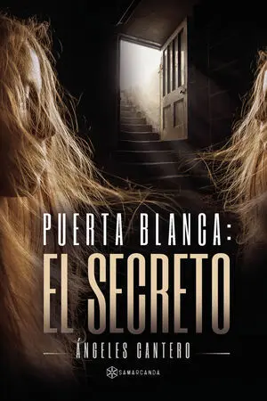 PUERTA BLANCA: EL SECRETO