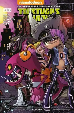 LAS ASOMBROSAS AVENTURAS DE LAS TORTUGAS NINJA NÚM. 08