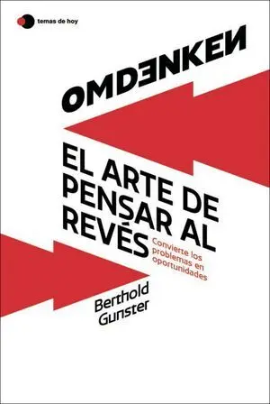 OMDENKEN: EL ARTE DE PENSAR AL REVÉS