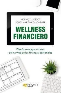 Wellness Financer. El Canvas de las Finanzas Personales