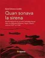 QUAN SONAVA LA SIRENA