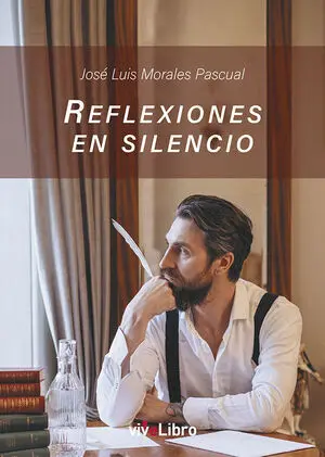 REFLEXIONES EN SILENCIO