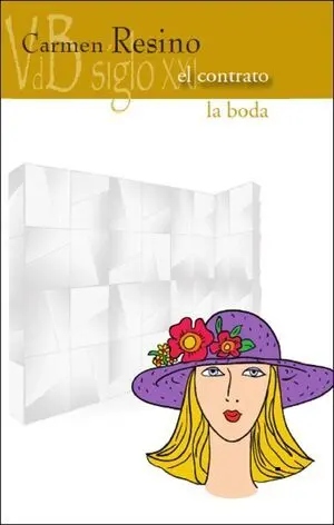EL CONTRATO / LA BODA