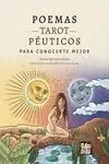 POEMAS TAROTPÉUTICOS PARA CONOCERTE MEJOR