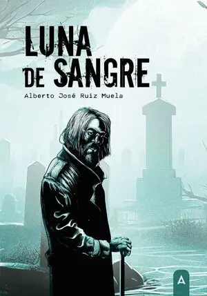 LUNA DE SANGRE LUNA DE SANGRE