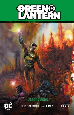 GREEN LANTERN VOL. 04: ULTRAGUERRA (GL SAGA - AGENTE INTERGALÁCTICO PARTE 4)